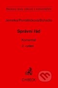 Kniha: Správní řád. Komentář (Luboš Jemelka). C. H. Beck, 2009 Kniha: Správní řád. Komentář (Luboš Jemelka). C. H. Beck, 2009