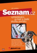 Kniha: Seznam.cz (Jiří Lapáček). Computer Press, 2004 Kniha: Seznam.cz (Jiří Lapáček). Computer Press, 2004