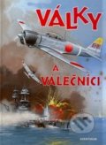 Kniha: Války a válečníci (Pavel Augusta). Aventinum, 1995 Kniha: Války a válečníci (Pavel Augusta). Aventinum, 1995