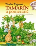 Kniha: Tamarín a pomeranč (Martina Drijverová). Motto, 2006 Kniha: Tamarín a pomeranč (Martina Drijverová). Motto, 2006