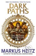 Kniha: Dark Paths (Markus Heitz). Quercus, 2018 Kniha: Dark Paths (Markus Heitz). Quercus, 2018