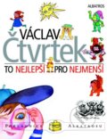 Kniha: To nejlepší pro nejmenší (Václav Čtvrtek). Albatros CZ, 2006 Kniha: To nejlepší pro nejmenší (Václav Čtvrtek). Albatros CZ, 2006