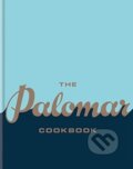 Kniha: The Palomar Cookbook (Mitchell Beazley). Mitchell Beazley, 2016 Kniha: The Palomar Cookbook (Mitchell Beazley). Mitchell Beazley, 2016