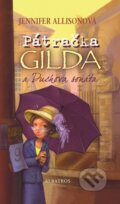 Kniha: Pátračka Gilda a Duchova sonáta (Jennifer Allisonová). Albatros CZ, 2009 Kniha: Pátračka Gilda a Duchova sonáta (Jennifer Allisonová). Albatros CZ, 2009