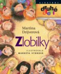 Kniha: Zlobilky (Martina Drijverová). Albatros CZ, 2009 Kniha: Zlobilky (Martina Drijverová). Albatros CZ, 2009