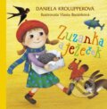 Kniha: Zuzanka a ježeček (Daniela Krolupperová). Albatros CZ, 2006 Kniha: Zuzanka a ježeček (Daniela Krolupperová). Albatros CZ, 2006