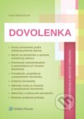 Kniha: Dovolenka (Iveta Matlovičová). Wolters Kluwer, 2016 Kniha: Dovolenka (Iveta Matlovičová). Wolters Kluwer, 2016