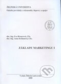 Kniha: Základy marketingu I. (Eva Birnerová). EDIS, 2008 Kniha: Základy marketingu I. (Eva Birnerová). EDIS, 2008
