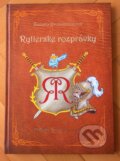 Kniha: Rytierske rozprávky (Zuzana Brossmannová), 2016 Kniha: Rytierske rozprávky (Zuzana Brossmannová), 2016