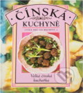 Kniha: Čínská kuchyně (Lalita Ahmed). , 1994 Kniha: Čínská kuchyně (Lalita Ahmed). , 1994