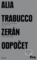 Kniha: Odpočet (Alia Trabucco Zerán). Fra, 2024 Kniha: Odpočet (Alia Trabucco Zerán). Fra, 2024