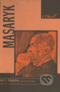 Kniha: Masaryk (Josef L. Hromádka). L. Marek, 2005 Kniha: Masaryk (Josef L. Hromádka). L. Marek, 2005