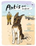 Kniha: Antis: Psí hrdina (Josef Šorm). Albatros CZ, 2024 Kniha: Antis: Psí hrdina (Josef Šorm). Albatros CZ, 2024