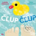 Kniha: Čľup Čľup (Ľudmila Mičianová). E.J. Publishing, 2024 Kniha: Čľup Čľup (Ľudmila Mičianová). E.J. Publishing, 2024