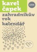 Kniha: Zahradníkův rok (Karel Čapek). Leda, 2024 Kniha: Zahradníkův rok (Karel Čapek). Leda, 2024