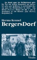 Kniha: BergersDorf (Herma Kennel). Vitalis, 2018 Kniha: BergersDorf (Herma Kennel). Vitalis, 2018