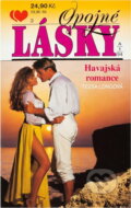 Kniha: Havajská romance (Tessa Long). Ivo Železný, 1994 Kniha: Havajská romance (Tessa Long). Ivo Železný, 1994