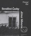 Kniha: Strašlivé Čechy, děsná Morava (Přemysl Rut). Petrov, 2003 Kniha: Strašlivé Čechy, děsná Morava (Přemysl Rut). Petrov, 2003