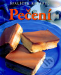 Kniha: Pečení. Špalíček receptů (Emma Patmoreová). Slovart, 2006 Kniha: Pečení. Špalíček receptů (Emma Patmoreová). Slovart, 2006