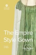 The Empire StyleGown - Eva Hasalová, Slovenské národné múzeum, 2023