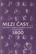 Kniha: Mezi časy... (KLP - Koniasch Latin Press). KLP - Koniasch Latin Press, 2000 Kniha: Mezi časy... (KLP - Koniasch Latin Press). KLP - Koniasch Latin Press, 2000