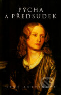 Kniha: Pýcha a předsudek (Jane Austen). Academia, 2006 Kniha: Pýcha a předsudek (Jane Austen). Academia, 2006