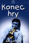 Kniha: Konec hry (Julio Cortázar). Julius Zirkus, 2002 Kniha: Konec hry (Julio Cortázar). Julius Zirkus, 2002