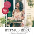 Kniha: Rytmus roku s Hankou Zemanovou (Hana Zemanová). Smart Press, 2024 Kniha: Rytmus roku s Hankou Zemanovou (Hana Zemanová). Smart Press, 2024