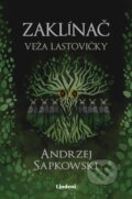 Kniha: Zaklínač VI.: Veža lastovičky (Andrzej Sapkowski). Lindeni, 2024 Kniha: Zaklínač VI.: Veža lastovičky (Andrzej Sapkowski). Lindeni, 2024