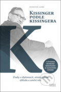 Kniha: Kissinger podle Kissingera, 2024 Kniha: Kissinger podle Kissingera, 2024