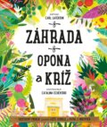 Kniha: Záhrada, opona a kríž (Carl Laferton). Porta Libri, 2024 Kniha: Záhrada, opona a kríž (Carl Laferton). Porta Libri, 2024