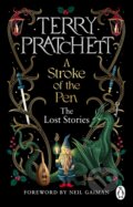 Kniha: A Stroke of the Pen (Terry Pratchett). Transworld, 2024 Kniha: A Stroke of the Pen (Terry Pratchett). Transworld, 2024