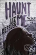Kniha: Haunt Me (Liz Kessler). Abacus, 2017 Kniha: Haunt Me (Liz Kessler). Abacus, 2017