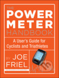 Kniha: The Power Meter Handbook (Joe Friel). Velo Press, 2012 Kniha: The Power Meter Handbook (Joe Friel). Velo Press, 2012