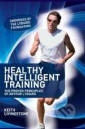 Kniha: Healthy Intelligent Training (Keith Livingstone). Meyer & Meyer Fachverlag, 2012 Kniha: Healthy Intelligent Training (Keith Livingstone). Meyer & Meyer Fachverlag, 2012