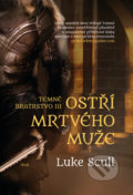 Kniha: Ostří mrtvého muže (Luke Scull). Host, 2017 Kniha: Ostří mrtvého muže (Luke Scull). Host, 2017