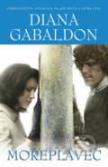 Kniha: Mořeplavec (Diana Gabaldon). Edice knihy Omega, 2017 Kniha: Mořeplavec (Diana Gabaldon). Edice knihy Omega, 2017