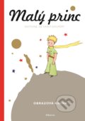 Kniha: Malý princ (Antoine de Saint-Exupéry). Albatros CZ, 2016 Kniha: Malý princ (Antoine de Saint-Exupéry). Albatros CZ, 2016