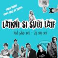 Kniha: Lajkni si svůj lajf (Tereza Paďourová). BIZBOOKS, 2016 Kniha: Lajkni si svůj lajf (Tereza Paďourová). BIZBOOKS, 2016