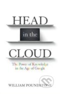 Kniha: Head in the Cloud (William Poundstone). Oneworld, 2016 Kniha: Head in the Cloud (William Poundstone). Oneworld, 2016