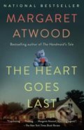 Kniha: The Heart Goes Last (Margaret Atwood). Anchor, 2016 Kniha: The Heart Goes Last (Margaret Atwood). Anchor, 2016