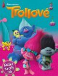 Kniha: Trollové: Knížka na celý rok 2017 (Egmont ČR). Egmont ČR, 2016 Kniha: Trollové: Knížka na celý rok 2017 (Egmont ČR). Egmont ČR, 2016