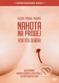 Film: Nahota na prodej Remasterovaná verze (Vít Olmer) (DVD), 2016 Film: Nahota na prodej Remasterovaná verze (Vít Olmer) (DVD), 2016