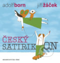 Kniha: Český satirikon (Jiří Žáček). Šulc - Švarc, 2016 Kniha: Český satirikon (Jiří Žáček). Šulc - Švarc, 2016
