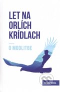 Kniha: Let na orlích krídlach (Elias Vella), 2016 Kniha: Let na orlích krídlach (Elias Vella), 2016