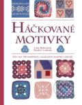 Kniha: Háčkované motivky (Heather Lodinsky a Luise Robertsová), 2016 Kniha: Háčkované motivky (Heather Lodinsky a Luise Robertsová), 2016