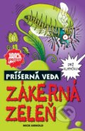 Kniha: Zákerná zeleň (Nick Arnold). Slovart, 2016 Kniha: Zákerná zeleň (Nick Arnold). Slovart, 2016