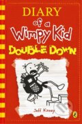 Kniha: Diary of a Wimpy Kid: Double Down (Jeff Kinney). Puffin Books, 2016 Kniha: Diary of a Wimpy Kid: Double Down (Jeff Kinney). Puffin Books, 2016