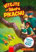 Kniha: Vítejte na táboře Pikachu (Alex Polan). Computer Press, 2016 Kniha: Vítejte na táboře Pikachu (Alex Polan). Computer Press, 2016