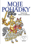 Kniha: Moje pohádky (Autorský kolektiv). Artur, 2014 Kniha: Moje pohádky (Autorský kolektiv). Artur, 2014